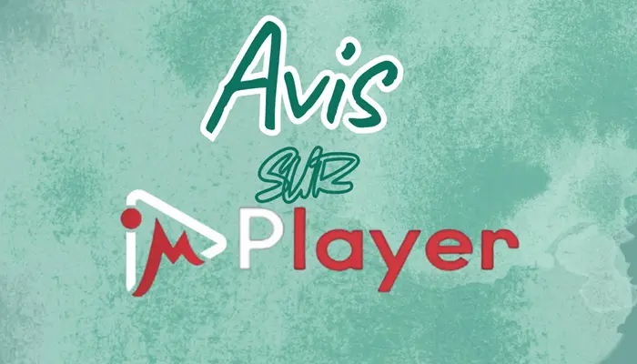 Avis sur implayer mobile iptv player