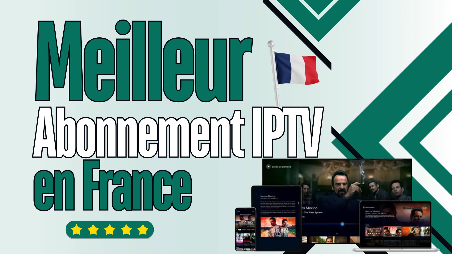 meilleurs abonnements IPTV en france