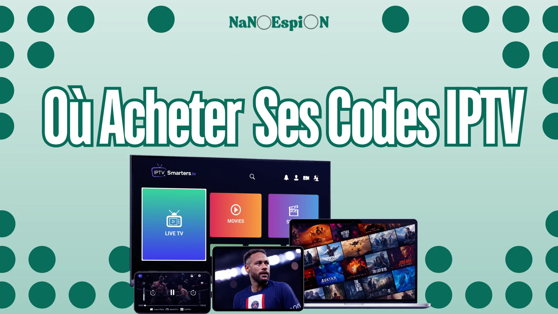 où acheter ses codes iptv​